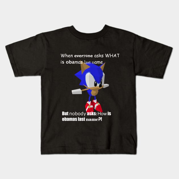 Sonic asks about Obama Kids T-Shirt by Gamer Moments